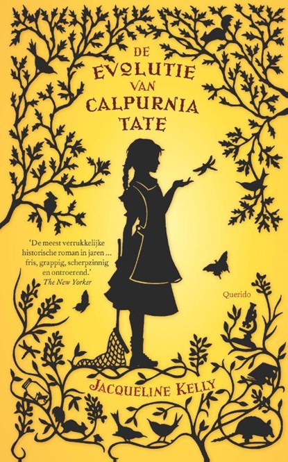 De evolutie van Calpurnia Tate, Jacqueline Kelly - Paperback - 9789045118345