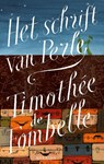Het schrift van Perle - Timothée de Fombelle - 9789045119175
