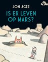 Is er leven op Mars? - Jon Agee - 9789045121307
