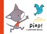 Piep! Allemaal dieren - Fleur van der Weel - 9789045121666