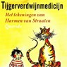Tijgerverdwijnmedicijn - Pauline Michgelsen - 9789045122717