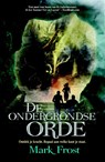 De ondergrondse orde - Mark Frost - 9789045210346