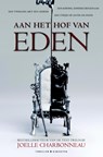 Aan het hof van Eden - Joelle Charbonneau - 9789045212432