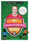 Het meidenvoetbal-doeboek - Vivianne Miedema ; Joke Reijnders - 9789045219233