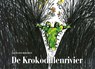De krokodillenrivier - Gustavo Roldán - 9789045320670