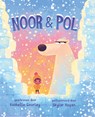 Noor & Pol - Kashelle Gourley ; Skylar Hogan - 9789045326856