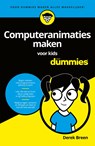 Computeranimaties maken voor kids voor Dummies - Derek Breen - 9789045354248