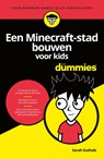 Een Minecraft-stad bouwen voor kids voor Dummies - Sarah Guthals - 9789045354767