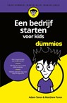 Een bedrijf starten voor kids voor Dummies - Adam Toren ; Matthew Toren - 9789045355634