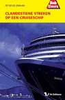 Clandestiene streken op een cruiseschip - ZWAAN, P. de - 9789045414720