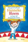 Grote boek van Hanneke Bloem en haar vijf fantastische tantes - SMITH, Alexander MacCall - 9789047504016