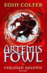 De verloren kolonie - Eoin Colfer - 9789047511151