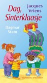 Dag, Sinterklaas/ O, dennenboom - VRIENS, Jacques & STAM, Dagmar - 9789047511960