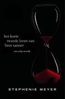 Het korte tweede leven van Bree Tanner - MEYER, Stephenie - 9789047515494