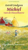 Michiel van de Hazelhoeve - Astrid Lindgren - 9789047617488