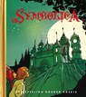 Symbolica - Efteling - 9789047623274