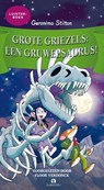 Grote Griezels: een Gruwelsaurus! - Geronimo Stilton - 9789047624967