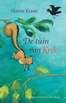 De tuin van Krik - Hanna Kraan - 9789047703204