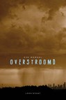Overstroomd - Eva Moraal ; E. Moraal - 9789047705116