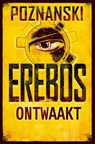 Erebos - ontwaakt - Ursula Poznanski - 9789047712183