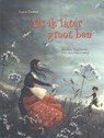 Als ik later groot ben - Lucia Emiliani - 9789047804314