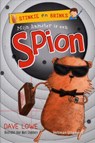 Mijn hamster is een spion - Dave Lowe - 9789048308163