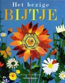 Het bezige bijtje - Britta Teckentrup - 9789048313358