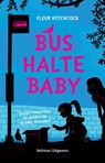 Bushaltebaby - Fleur Hitchcock - 9789048313822