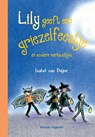 Lily geeft een griezelfeestje en andere griezelverhaaltjes - Isabel van Duijne - 9789048315048