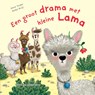 Een groot drama met Kleine Lama - Anna Taube - 9789048317370