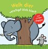 Welk dier verstopt zich hier? - Thorsten Saleina - 9789048318209