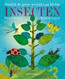 Ontdek de grote wereld van kleine INSECTEN - Patricia Hegarty - 9789048320189