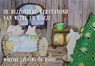 De bijzondere kerstavond van Witje en Rozje - Marijke Leensma-de Roode - 9789048436927