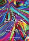 100 kinderversjes en 5 kleurplaten - Claire de Lafontaine - 9789048440832