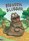 Meneer Blubber - Alexander Steenhorst - 9789048443819