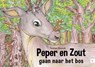Peper en Zout gaan naar het bos - Thomas Hiensch - 9789048490561