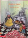 Bakker Boef - Berdie Bartels - 9789048703906