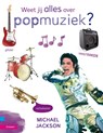 Weet jij alles over popmuziek? - Bies van Ede - 9789048706341