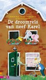 De droomreis van neef Karel - Rick de Haas - 9789048710072