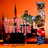 REIS DOOR...TURKIJE - Berdie Bartels - 9789048710393