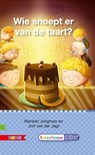Wie snoept er van de taart? - Mariken Jongman - 9789048721092