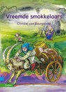 Vreemde smokkelaars - Christel van Bourgondië - 9789048732043