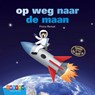 Op weg naar de maan - Fiona Rempt - 9789048733897