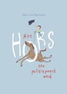 Hoe Hors een politiepaard werd - Elisa van Spronsen - 9789048739523