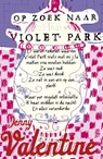 Op zoek naar Violet Park - Jenny Valentine - 9789048803552