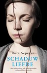 SCHADUWLIEFDE - Ruta Sepetys - 9789048809028