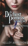 De darkest powers trilogie - Kelley Armstrong - 9789048813360