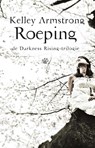 Roeping - Kelley Armstrong - 9789048817238
