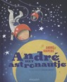 André het astronautje mini-editie - André Kuipers ; Helen Conijn - 9789048820108