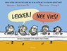 Lekker! Nee vies! - Werner Holzwarth - 9789048828227